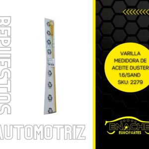 VARILLA MEDIDORA ACEITE DUSTER 1.6/SAN 1.6 7701067122