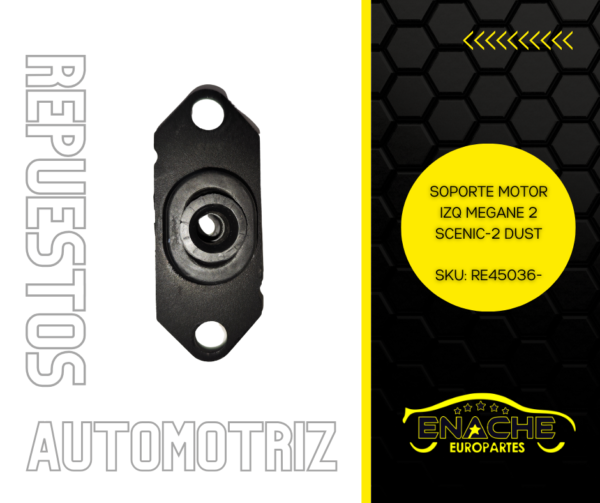 SOPORTE MOTOR IZQ MEGANE 2/SCENIC-2/DUSTER - Imagen 2